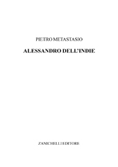 eBook, Alessandro dell'Indie, Metastasio, Pietro, Zanichelli
