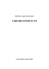 E-book, Ciro riconosciuto, Metastasio, Pietro, Zanichelli