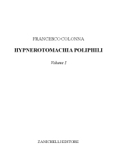 E-book, Hypnerotomachia Poliphili : volume I, Colonna, Francesco, Zanichelli