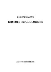E-book, Epistole entomologiche, Gozzano, Guido, Zanichelli