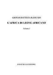 E-book, Descrizione dell'Africa di Leone Africano : volume I, Ramusio, Giovan Battista, Zanichelli