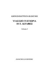 E-book, Viaggio in Etiopia di Francesco Alvarez : volume I, Ramusio, Giovan Battista, Zanichelli