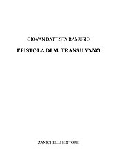 E-book, Epistola di Massimiliano Transilvano, Ramusio, Giovan Battista, Zanichelli