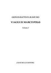 E-book, Viaggi di Marco Polo : volume I, Ramusio, Giovan Battista, Zanichelli