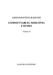 E-book, Commentari di Sigismondo di Herberstain sulla Moscovia e sulla Russia : volume II, Ramusio, Giovan Battista, Zanichelli