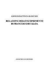 E-book, Relazione dello scoprimento di Francesco di Ulloa, Ramusio, Giovan Battista, Zanichelli