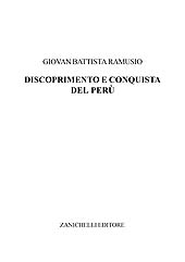 eBook, Discoprimento e conquista del Perú, Ramusio, Giovan Battista, Zanichelli