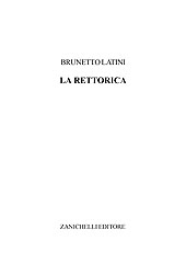 E-book, La rettorica, Latini, Brunetto, Zanichelli