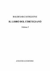 E-book, Il libro del Cortegiano : volume I, Zanichelli