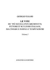 E-book, Le vite : volume I, Vasari, Giorgio, Zanichelli