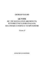 eBook, Le vite : volume II, Vasari, Giorgio, Zanichelli