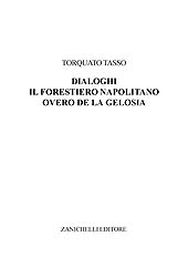 E-book, Il Forestiero napolitano overo de la Gelosia, Zanichelli