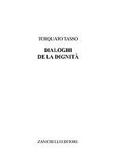 E-book, De la Dignità, Tasso, Torquato, Zanichelli