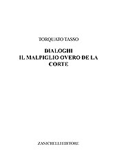 E-book, Il Malpiglio I overo de la Corte, Tasso, Torquato, Zanichelli