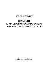 E-book, Il Malpiglio II o del fuggir la moltitudine, Tasso, Torquato, Zanichelli