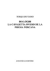 E-book, La Cavaletta overo de la Poesia toscana, Tasso, Torquato, Zanichelli