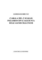E-book, Cabala del cavallo pegaseo con l'aggiunta dell'asino cillenico, Bruno, Giordano, Zanichelli