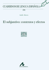 E-book, El subjuntivo : contextos y efectos, Ahern, Aoife, Arco