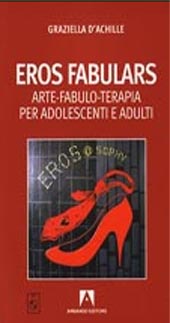 eBook, Eros fabulars : arte-fabulo-terapia per adolescenti e adulti, Armando
