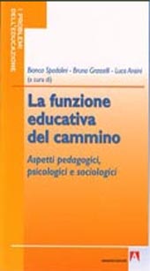 E-book, La funzione educativa del cammino : aspetti pedagogici, psicologici e sociologici, Armando