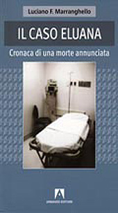 E-book, Il caso Eluana : cronaca di una morte annunciata, Marranghello, Luciano F., Armando