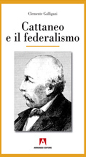 E-book, Cattaneo e il federalismo, Galligani, Clemente, Armando