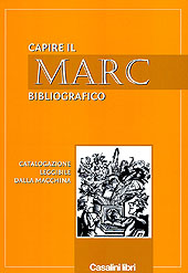 E-book, Capire il MARC bibliografico : catalogazione leggibile dalla macchina, Casalini libri