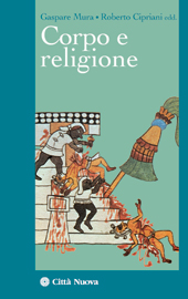 Capítulo, Corpo, donne, religione : un terreno da esplorare, una matassa da dipanare, Città nuova