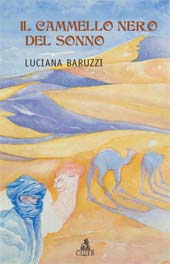 E-book, Il cammello nero del sonno, Baruzzi, Luciana, CLUEB