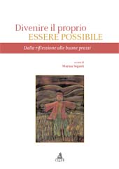E-book, Divenire il proprio essere possibile : dalla riflessione alle buone prassi : rapporto sulle scuole di Savignano sul Rubicone ..., CLUEB