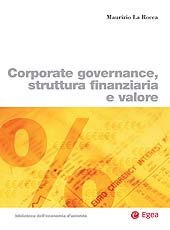 eBook, Corporate governance, struttura finanziaria e valore, La Rocca, Maurizio, EGEA