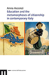 E-book, Education and the metamorphoses of citizenship in contemporary Italy, Ascenzi, Anna, 1964-, EUM-Edizioni Università di Macerata