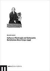 E-book, Cultura e filantropia nel Settecento : Bartolomeo Mozzi (1732-1799), Leoni, Nicola, EUM-Edizioni Università di Macerata