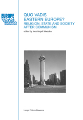 eBook, Quo vadis Eastern Europe? : religion, state and society after communism, Longo