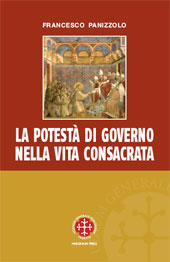 eBook, La potestà di governo nella vita consacrata : linee di sviluppo storico-giuridico ed ecclesiologico, Marcianum Press