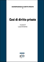 eBook, Casi di diritto privato, PLUS-Pisa University Press