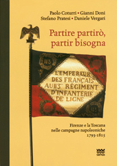 E-book, Partire partirò, partir bisogna : Firenze e la Toscana nelle campagne napoleoniche, 1793-1815, Sarnus