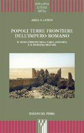 E-book, Popoli, terre, frontiere dell'impero romano : il vicino Oriente nella tarda antichità, Edizioni del Prisma