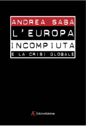 E-book, L'Europa incompiuta e la crisi globale, Saba, Andrea, 1932-, Sabinae