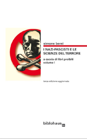 E-book, A caccia di libri proibiti : volume I : i nazi-fascisti e le scienze del terrore, Berni, Simone, Biblohaus
