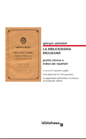 eBook, La bibliografia molisana : profilo storico e indice dei repertori, Palmieri, Giorgio, 1958-, Biblohaus