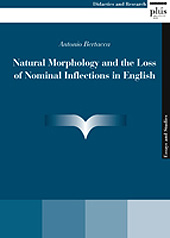 E-book, Natural morphology and the loss of nominal inflections in English, PLUS-Pisa University Press