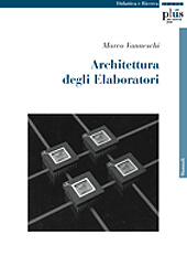 E-book, Architettura degli elaboratori, Vanneschi, Marco, PLUS-Pisa University Press
