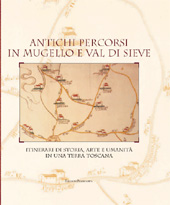 Chapter, L'antichità : la viabilità mugellana antica : echi e riflessi nei secoli, Polistampa