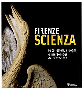 eBook, Firenze scienza : le collezioni, i luoghi e i personaggi dell'Ottocento, Polistampa