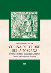 E-book, Cucina del cuore della Toscana : con uno sguardo a quella degli antenati : curiosità, tradizioni e oltre 300 ricette, Montanelli, Mauro, Polistampa