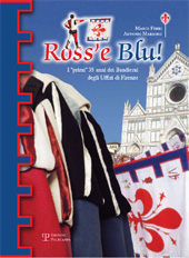 E-book, Ross'e blu! : i primi 35 anni dei bandierai degli Uffizi di Firenze, Polistampa