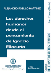 eBook, Los derechos humanos desde el pensamiento de Ignacio Ellacuría, Rosillo Martínez, Alejandro, Dykinson