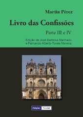 eBook, Livro das confissões : parte III e IV, Pérez, Martín, Vercial