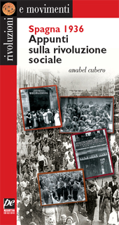 E-book, Spagna 1936 : appunti sulla rivoluzione sociale, Prospettiva
